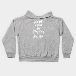 Technologic's "Ask Me About My Feminist Agenda" Kids Hoodie